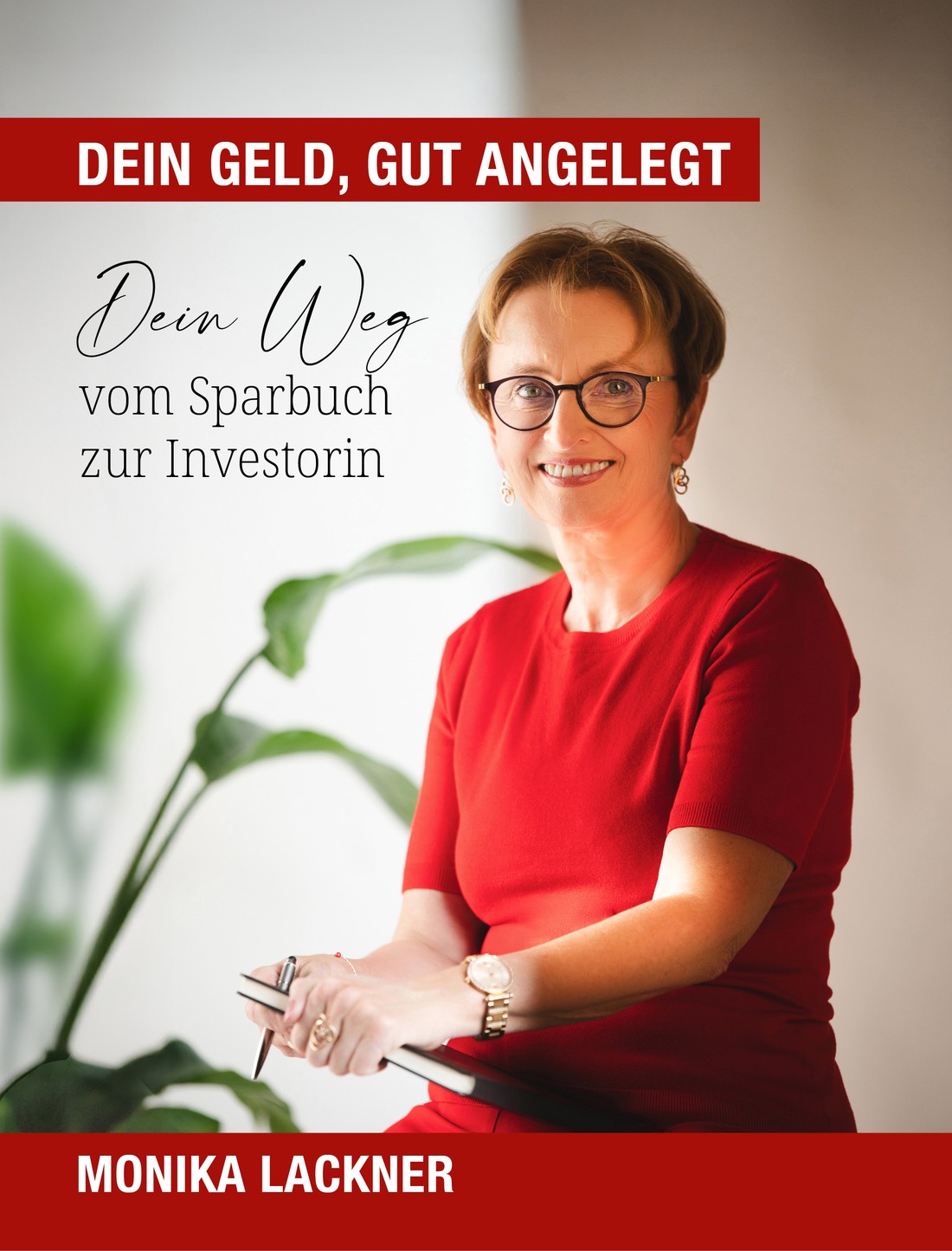 Buchcover Dein Geld, gut angelegt - Dein Weg vom Sparbuch zur Investorin